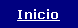Cuadro de texto: Inicio